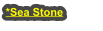 *Sea Stone