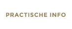 PRACTISCHE INFO