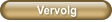 Vervolg