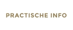 PRACTISCHE INFO